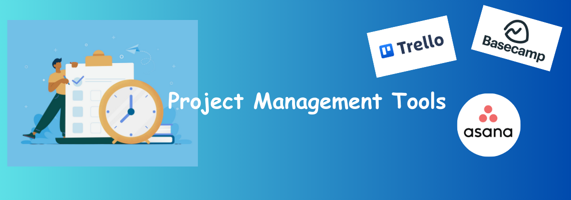 Project Management Tools