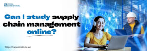 Can I study supply chain management online