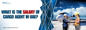 the salary of cargo agent in UAE