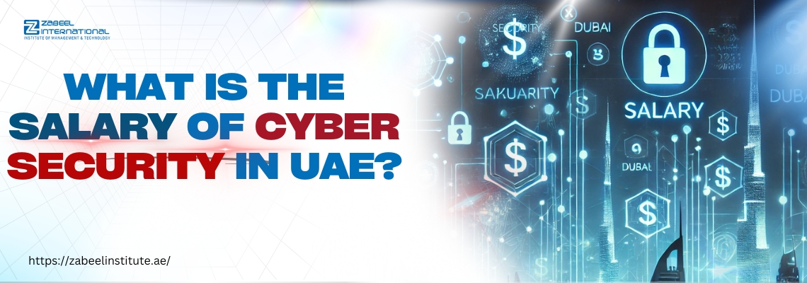 What is the salary of cyber security in UAE