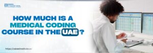 An individual analyzing data on multiple computer screens, representing a professional environment for medical coding. The text overlay reads, 'How much is a medical coding course in the UAE?' with the Zabeel Institute logo in the corner and a link to their website. The image suggests a focus on the costs and career prospects of medical coding training in the UAE