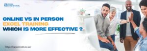 A cheerful group of professionals interacting around a computer screen in a bright office, with the text 'Online vs In Person Excel Training – Which is More Effective?' displayed next to the Zabeel International logo and website URL.